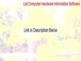 List Computer Hardware Information Software Download - list computer hardware information software 7.0 (2015)