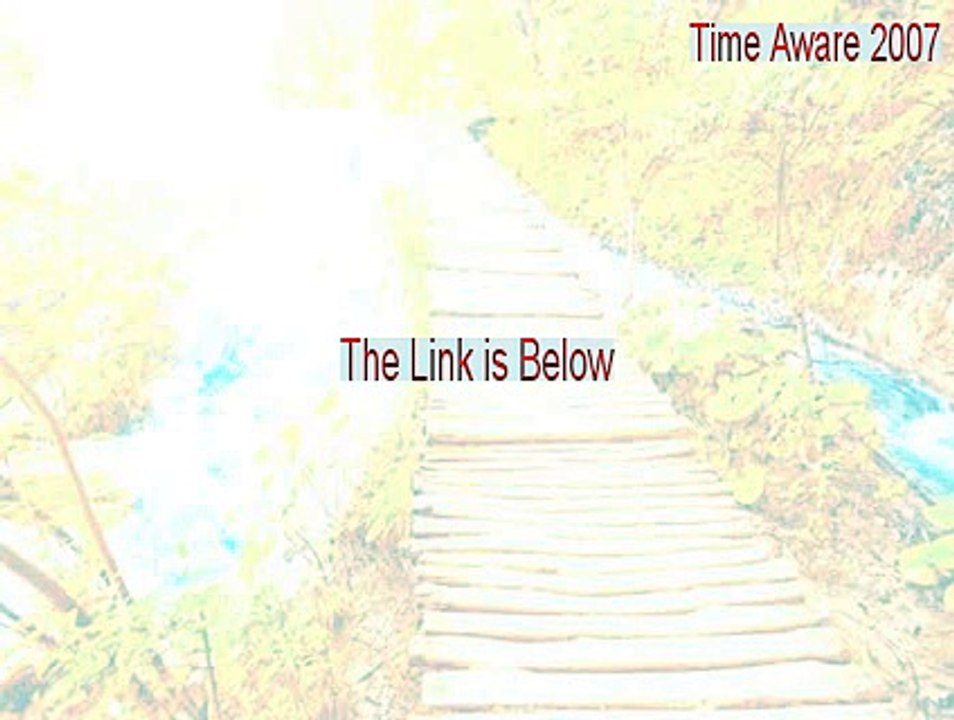 Time Aware 2007 Serial (Time Aware 2007 2015)