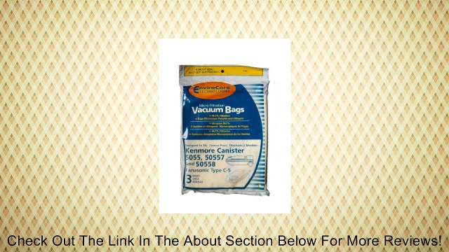 12 Kenmore Canister Type C Sears Vacuum Bags, Canister, Panasonic Vacuum Cleaners, MC-V150M,20-50558, MC-V9600 thru V9699, 20390, 20400, 20410, 20430, 20450, 21400, 21401, 21430, 21435, 21450, 21480, 21484, 21485, 22143, 22145, 22345, 22348, 22350, 22450,