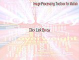 Image Processing Toolbox for Matlab (64-bit) Download - Instant Download (2015)