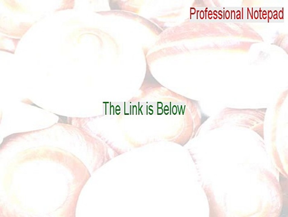 Professional Notepad Cracked [Download Here]