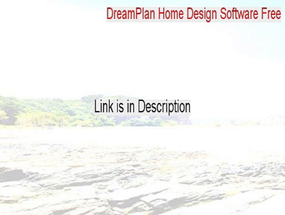 DreamPlan Home Design Software Free Free Download [Legit Download]