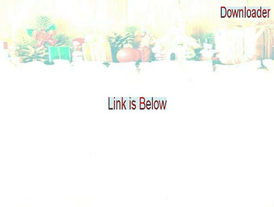 Downloader Full Download (Legit Download 2015)