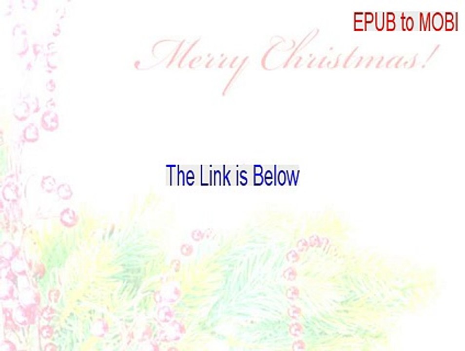 EPUB to MOBI Full Download (Download Here 2015)