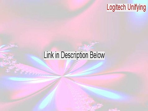 Logitech Unifying Free Download - Legit Download (2015)