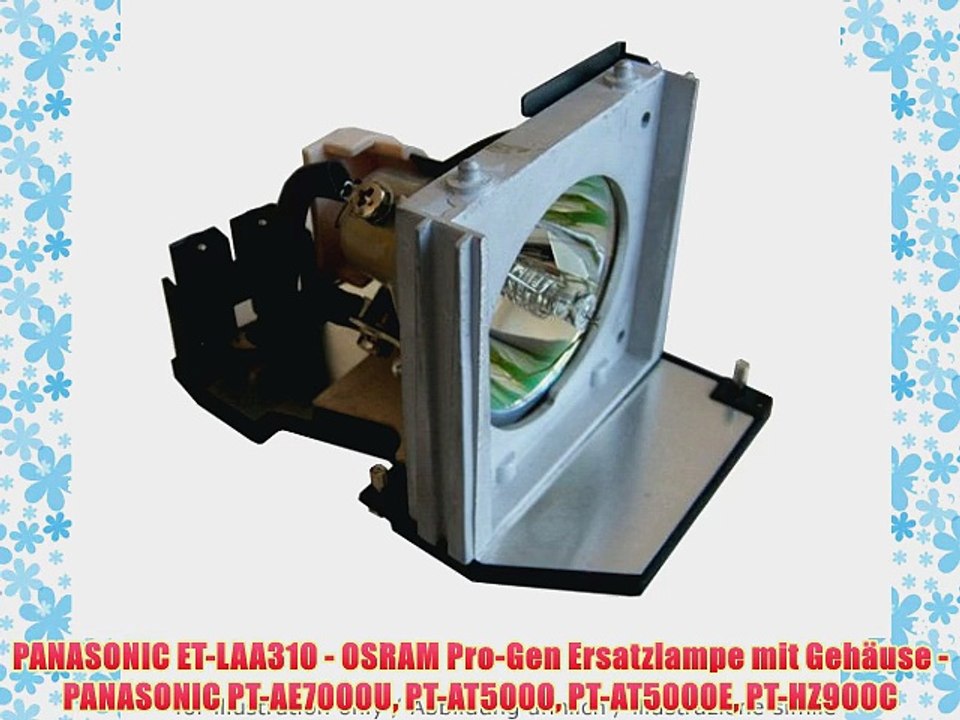 PANASONIC ET-LAA310 - OSRAM Pro-Gen Ersatzlampe mit Geh?use - PANASONIC PT-AE7000U PT-AT5000