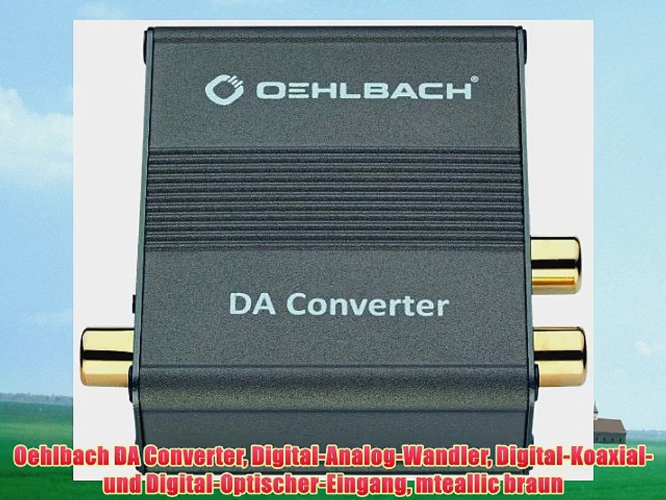 Oehlbach DA Converter Digital-Analog-Wandler Digital-Koaxial- und Digital-Optischer-Eingang
