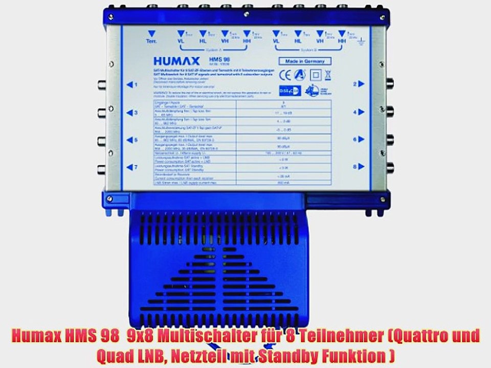 Humax HMS 98  9x8 Multischalter f?r 8 Teilnehmer (Quattro und Quad LNB Netzteil mit Standby