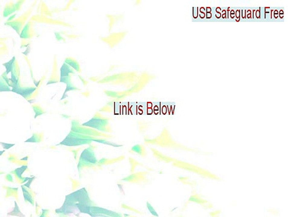 USB Safeguard Free Crack - usb safeguard free alternative [2015]