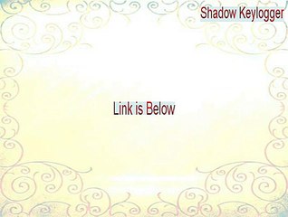 Shadow Keylogger Download - shadow keylogger portable
