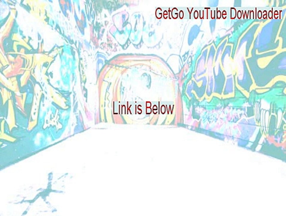 GetGo YouTube Downloader Full (Free Download)
