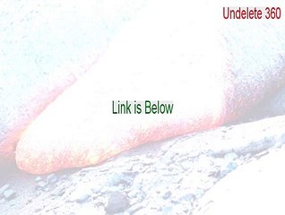 Undelete 360 Key Gen [Free Download]