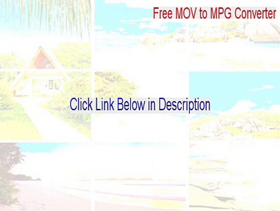 Free MOV to MPG Converter Cracked [Legit Download 2015]