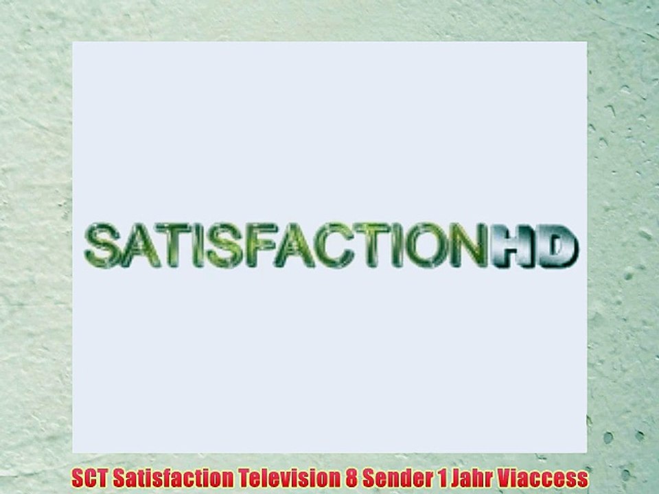 Sct satisfaction television 8 sender 1 jahr viaccess