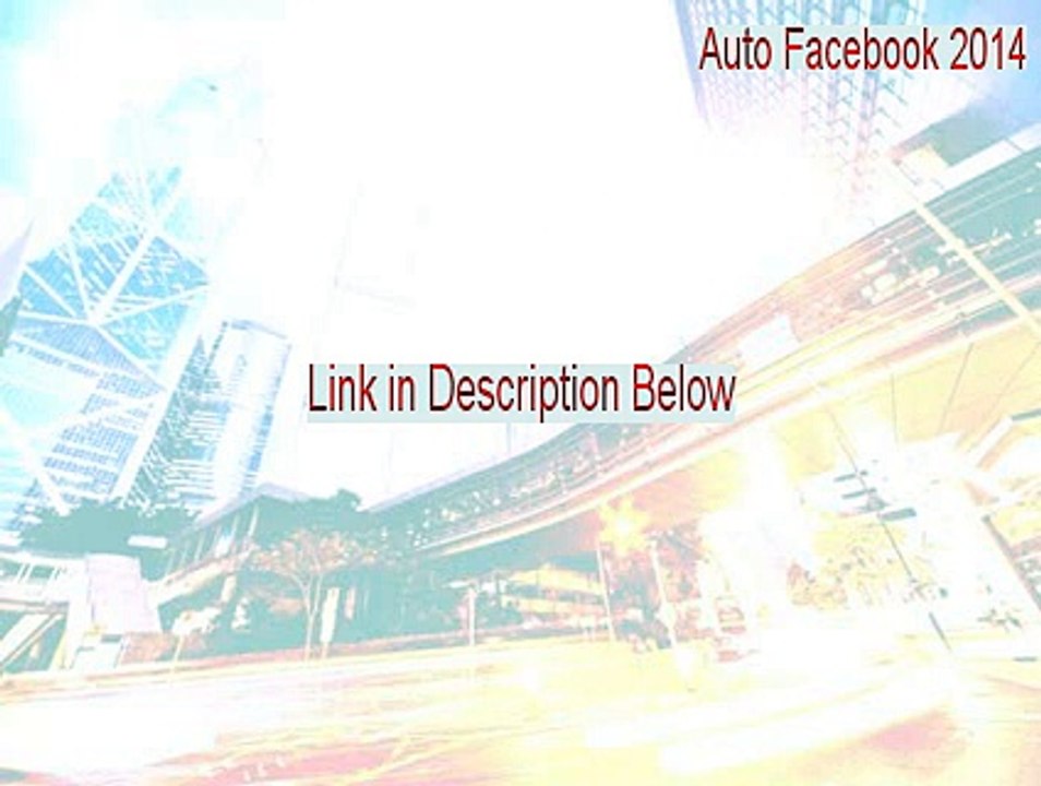 Auto Facebook 2014 Full Download (Free Download 2015)