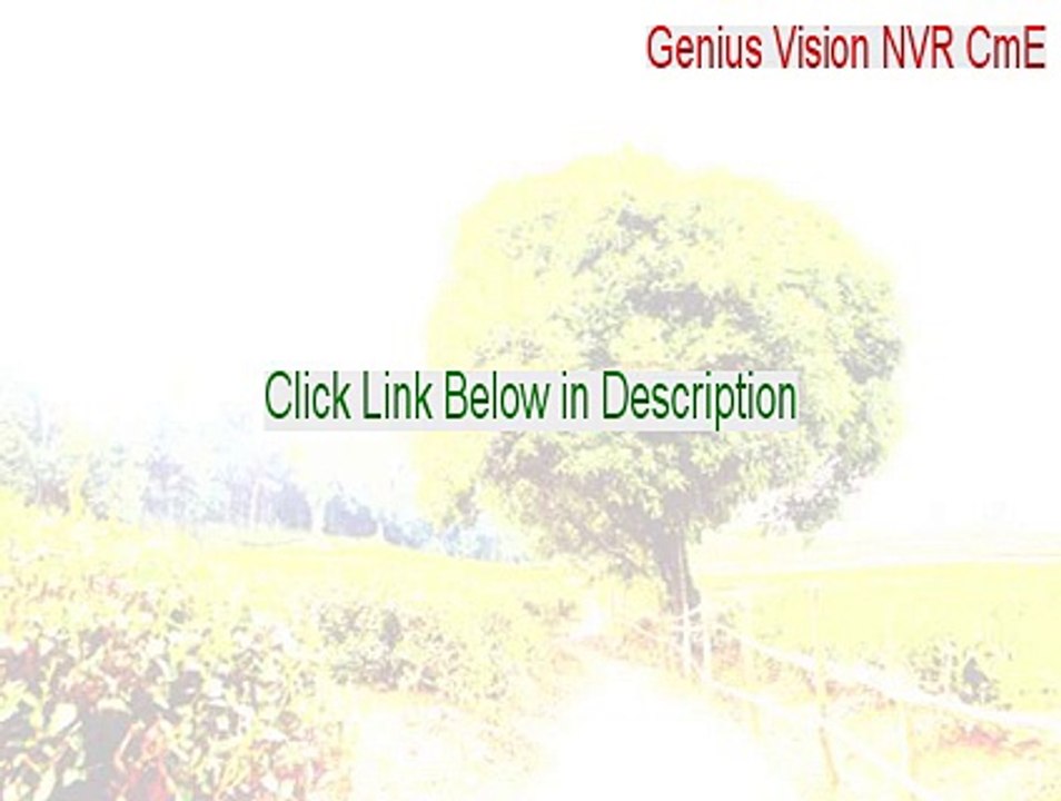 Genius Vision NVR CmE Cracked [genius vision nvr cme 6.56]