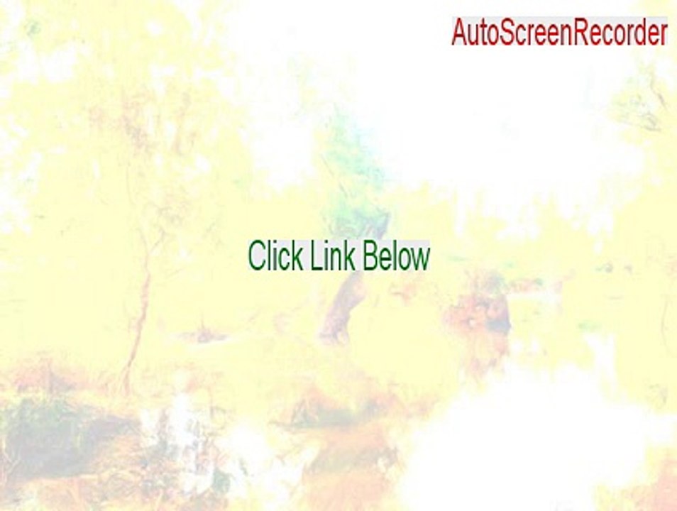 AutoScreenRecorder Key Gen [autoscreenrecorder download]