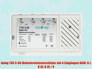 Axing TVS 5-00 Mehrbereichsverst?rker mit 4 Eing?ngen UKW B I B III B IV / V