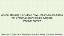 Anchor Hocking 4.5 Ounce New Orleans Rocks Glass (07-0766) Category: Rocks Glasses Review