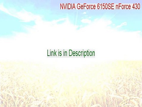 NVIDIA GeForce 6150SE nForce 430 Full Download [Download Now]