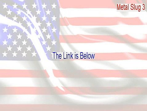 Metal Slug 3 Download Free (Metal Slug 3metal slug 3 2015)