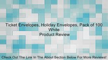Ticket Envelopes, Holiday Envelopes, Pack of 100 White Review