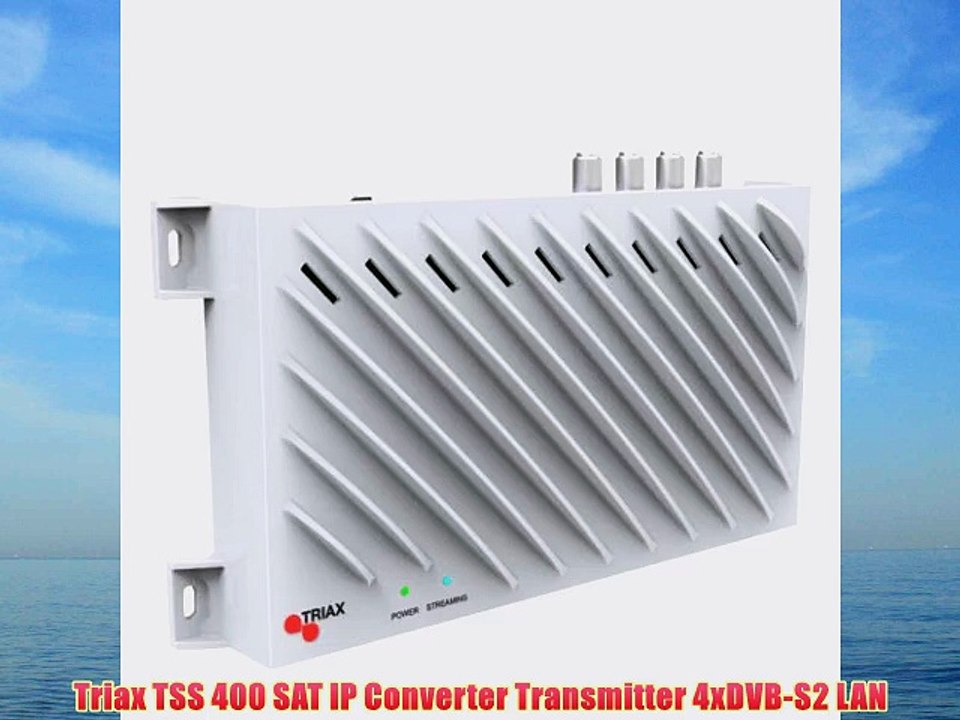 Triax TSS 400 SAT IP Converter Transmitter 4xDVB-S2 LAN