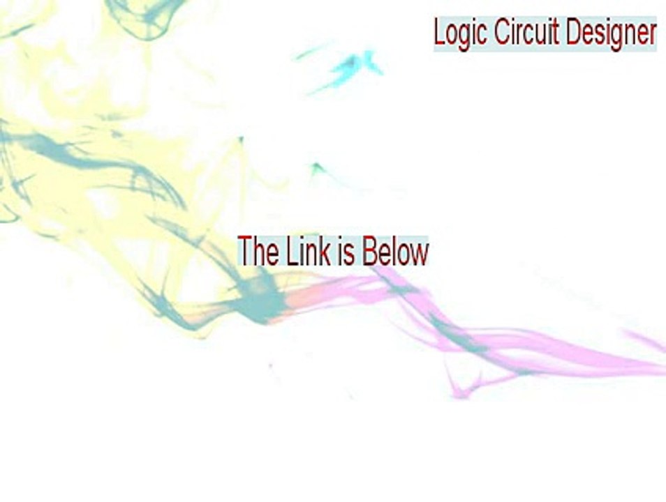 Logic Circuit Designer Cracked - Legit Download