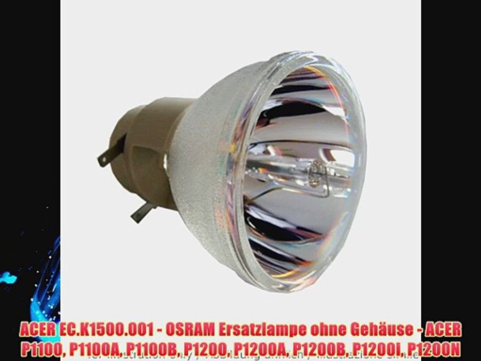 ACER EC.K1500.001 - OSRAM Ersatzlampe ohne Geh?use - ACER P1100 P1100A P1100B P1200 P1200A