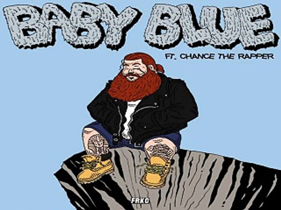 [ DOWNLOAD MP3 ] Action Bronson - Baby Blue (feat. Chance the Rapper) [Explicit] [ iTunesRip ]