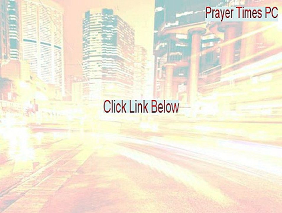 Prayer Times PC Keygen (Instant Download)