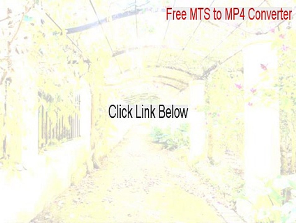 Free MTS to MP4 Converter Free Download - Legit Download 2015