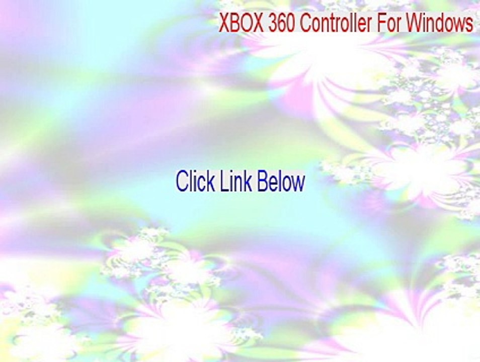 XBOX 360 Controller For Windows Full - xbox 360 controller for windows 8 software [2015]