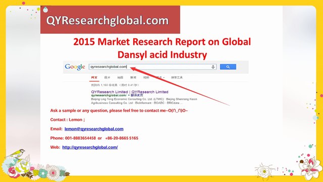 QYResearch group-2015 Market Research Report on Global Dansyl acid Industry