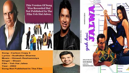 Download Video: Sudhakar Sharma - Song - Carbon Copy 4 - Singer - Shaan - Music - Himesh Reshammiya