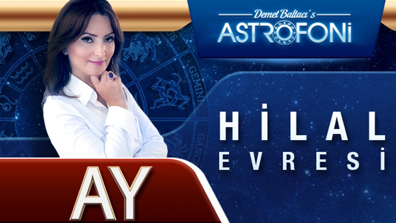 HİLAL Evresi