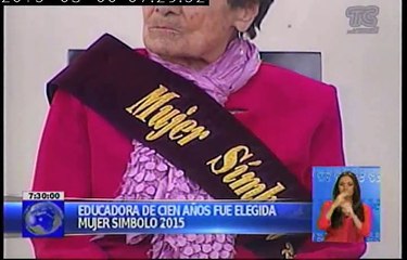 Educadora de cien años fue elegida Mujer Símbolo 2015