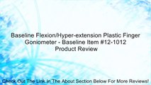Baseline Flexion/Hyper-extension Plastic Finger Goniometer - Baseline Item #12-1012 Review