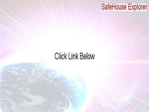 SafeHouse Explorer Key Gen [Download Now 2015]