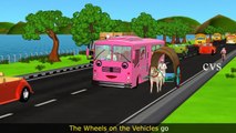 The Wheels on the Bus go round and round ( Vehicles ) -3D Animation Nursery Rhymes for Children