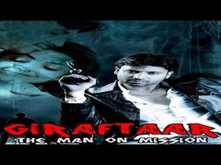 Geraftaar The Man On Mission Full Movie Part 11 Of 14