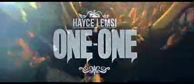 HAYCE LEMSI ONE-ONE (clip officiel)