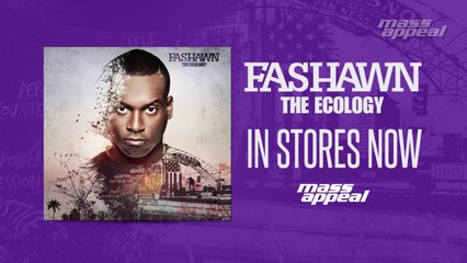 Mass Appeal Records Presents Fashawn "The Ecology"