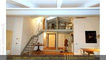 TRENTO,    APPARTAMENTO  CENTRO MQ 220 EURO 720.000