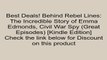 Download Behind Rebel Lines: The Incredible Story of Emma Edmonds, Civil War Spy (Great Episodes) [Kindle Edition] Review
