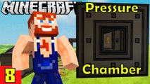 Pressure Chamber works Nik Nikam's EPIC Minecraft Modded Survival Ep 8