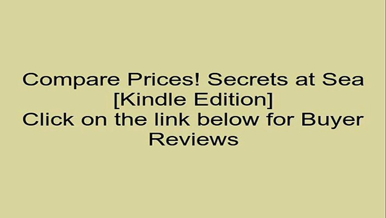Download Secrets at Sea [Kindle Edition] Review