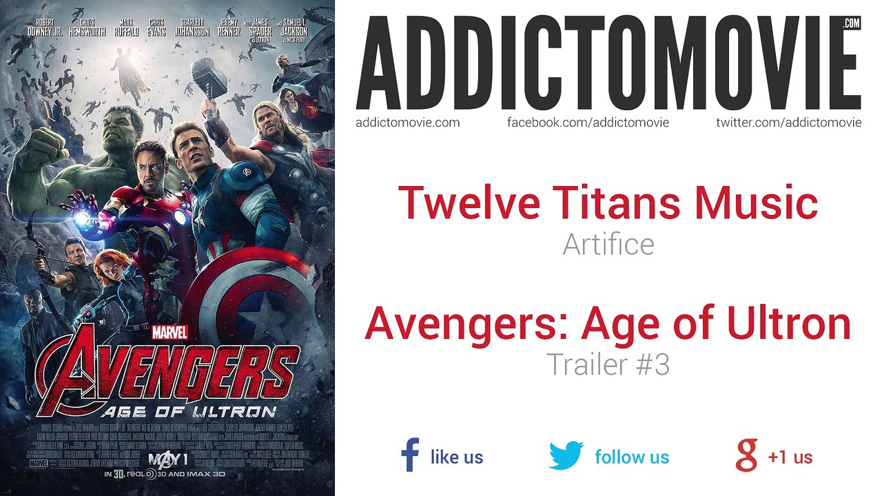 Avengers: Age of Ultron - Trailer #3 Music #1 (Twelve Titans Music - Artifice)