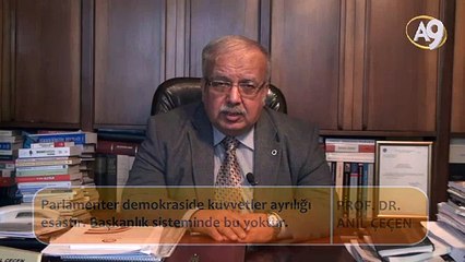 Download Video: Ankara Üniversitesi Kamu hukuku bölüm başkanı Prof Dr. Anıl Çeçen Başkanlık Sisteminin Türkiye İçin Risklerini Değerlendiriyor