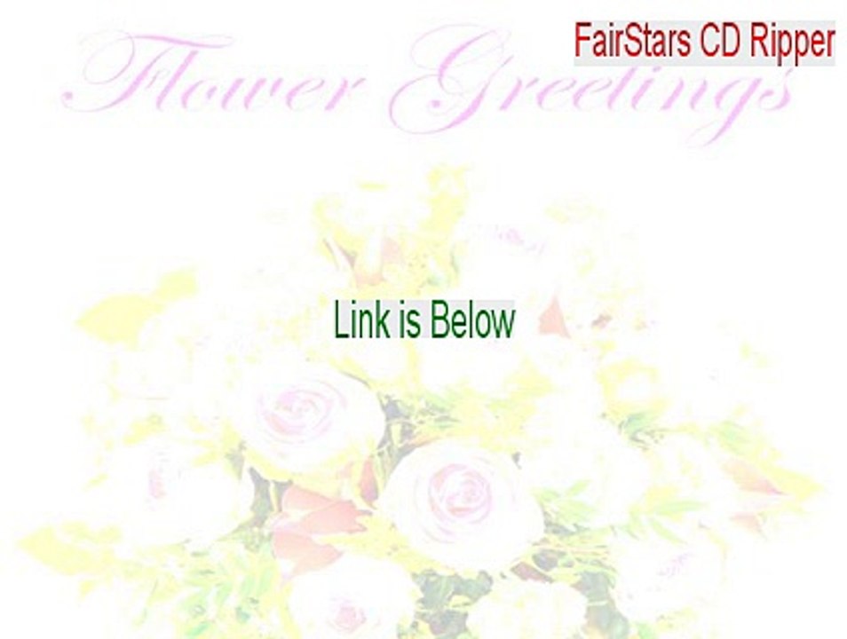 FairStars CD Ripper Cracked [fairstars cd ripper portable 2015]